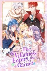 The Villainess Enters the Game!